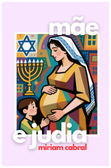 livro mae e judia judaica mae judaica