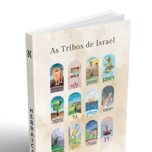 As 12 Tribos de Israel